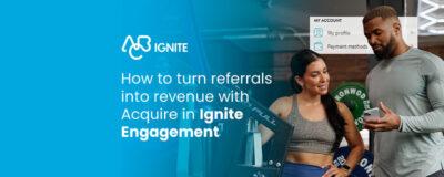 [ABC-Ignite]-Blog_Banner_2025Acquire-in-Ignite Engagement