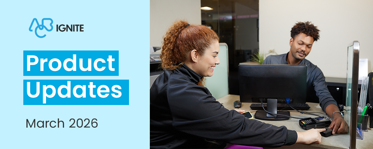 [ABC-Ignite]_Blog_header-monthly-product-updates_2026-January-March